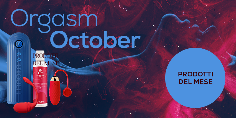 Orgasm October